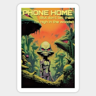 Phone Home Funny Alien Sticker